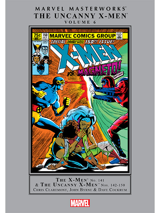 Title details for Marvel Masterworks: The Uncanny X-Men, Volume 6 by Chris Claremont - Available
